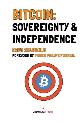 Bitcoin: Sovereignty & Independence